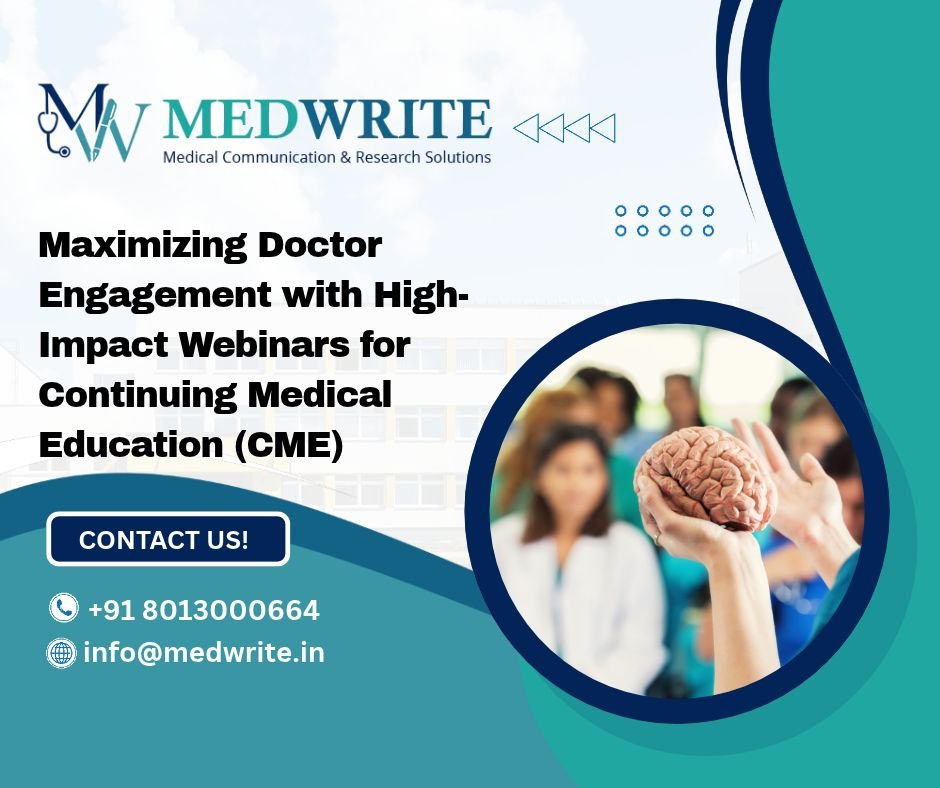 Maximizing Doctor Engagement with High-Impact Webinars for Continuing Medical Education (CME)